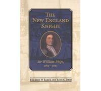 John G. Reid Emerson W. Baker The New England Knight (Tascabile) Heritage