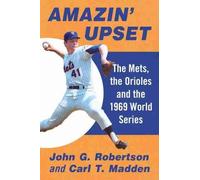 John G. Robertson Carl T. Madden Amazin' Upset (Tascabile)