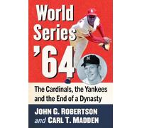 Carl T. Madden John G. Robertson John G Robertson Ca World Series '6 (Tascabile)