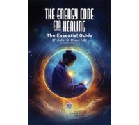 John G Ryan The Energy Code for Healing (Tascabile)