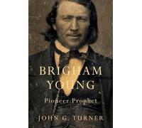 John G. Turner Brigham Young (Tascabile)