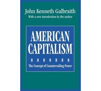 John Galbraith American Capitalism (Tascabile)
