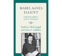 John Galliher Kathryn McGonigal Mabel Agnes Elliott (Tascabile)