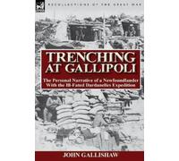 John Gallishaw Trenching at Gallipoli (Copertina rigida)