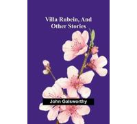 John Galsworthy Problematic Characters A Novel (Edition1) (Tascabile)