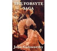John Galsworthy The Forsyte Saga (Copertina rigida)