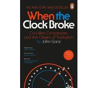 John Ganz When the Clock Broke (Tascabile)