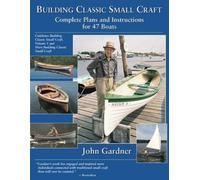 John Gardner Building Classic Small Craft (Tascabile)