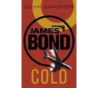 John Gardner COLD (Tascabile) James Bond