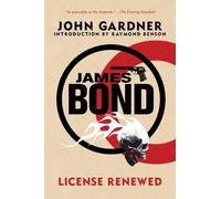 John Gardner James Bond: License Renewed (Tascabile) James Bond