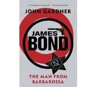 John Gardner James Bond: The Man from Barbarossa (Tascabile)