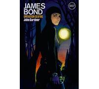 John Gardner Johannes Neuber James Bond 28: Operation Seafir (Copertina rigida)