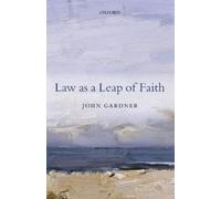 John Gardner Law as a Leap of Faith (Tascabile)