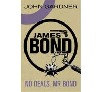 John Gardner No Deals, Mr. Bond (Tascabile) James Bond