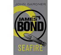 John Gardner Seafire (Tascabile) James Bond
