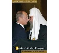 John Garrard Carol Garrard Russian Orthodoxy Resurgent (Tascabile)