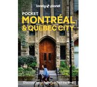 Lonely Planet Pocket Montreal & Quebec City
