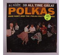 JOHN GART - 38 all time great polkas