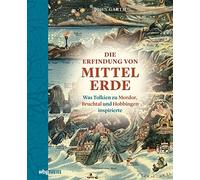 John Garth Die Erfindung von Mittelerde. Was Tolkien zu Mordo (Copertina rigida)