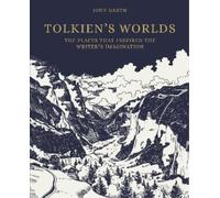 John Garth The Worlds of J. R. R. Tolkien (Copertina rigida)