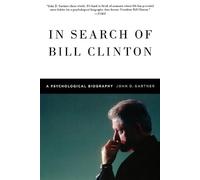 John Gartner In Search of Bill Clinton (Tascabile)