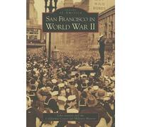 John Garvey California Center for Military H San Francisco in World (Tascabile)