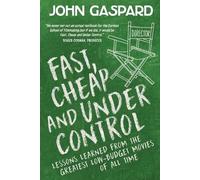 John Gaspard Fast, Cheap & Under Control (Tascabile)