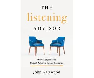John Gatewood The Listening Advisor (Tascabile)