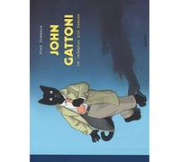 JOHN GATTONI. LE INDAGINI PIU' FAMOSE