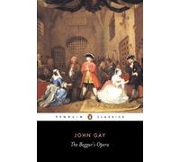 John Gay The Beggar's Opera (Tascabile)