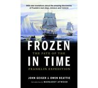 John Geiger Owen Beattie Frozen in Time (Tascabile)