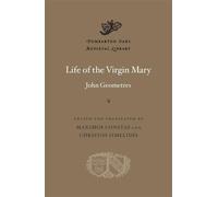 John Geometres Life of the Virgin Mary (Copertina rigida)