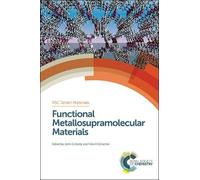 John George Hardy Functional Metallosupramolecular Materials (Copertina rigida)
