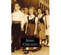 John Gerald Mclaughlin Irish Chicago (Tascabile) Images of America