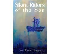 Silent Riders of the Sea: Story of Jack the Miner