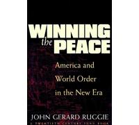 John Gerard Ruggie Winning the Peace (Tascabile) Twentieth Century Fund Book