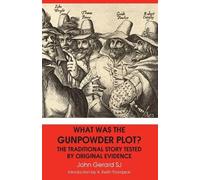 John Gerard What Was the Gunpowder Plot? the Traditional Story Teste (Tascabile)