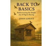 John Ghent Back to Basics (Tascabile)