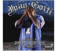 John Ghetto by Gotti, Juan