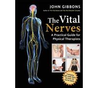 John Gibbons The Vital Nerves (Tascabile)