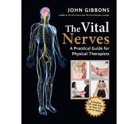 John Gibbons The Vital Nerves (Tascabile)
