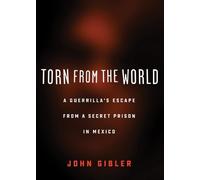 John Gibler Torn from the World (Tascabile) City Lights Open Media