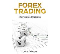 John Gibson Forex Trading (Tascabile) Forex Trading