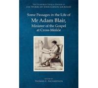 John Gibson Loc Some Passages in the Life of Mr Adam Blair, M (Copertina rigida)