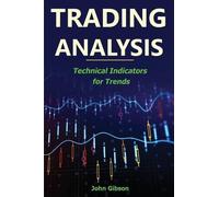 John Gibson Trading Analysis (Tascabile) Trading Analysis