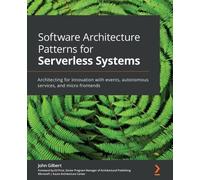 John Gilbert Ed P Software Architecture Patterns for Serverless Sys (Tascabile)