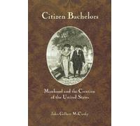 John Gilbert McCurdy Citizen Bachelors (Tascabile)