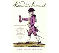 John Gilbert McCurdy Vicious and Immoral (Copertina rigida)