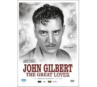 John Gilbert - The Great Lover