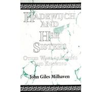 John Giles Milhaven Hadewijch and Her Sisters (Tascabile)